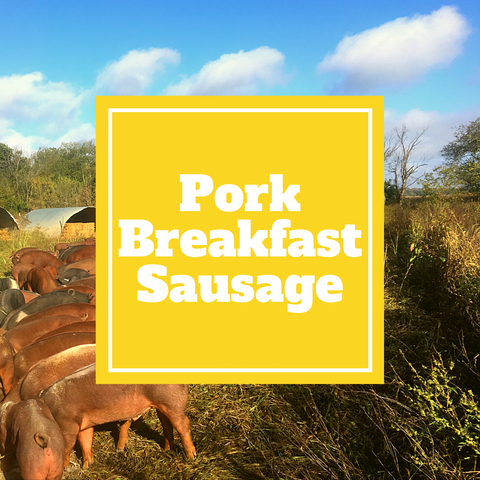 Pork - Breakfast Sausage - Gunthorp Farms