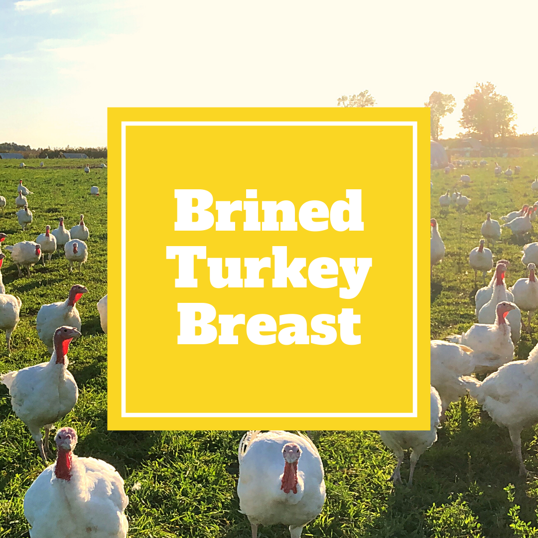 Turkey - Brined Breast; Double-lobed - Gunthorp Farms